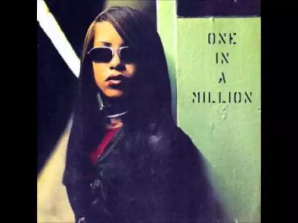 Aaliyah - A Girl Like You